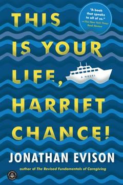 portada This is Your Life, Harriet Chance! A Novel (en Inglés)