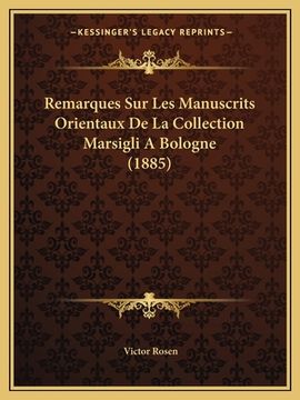 portada Remarques Sur Les Manuscrits Orientaux De La Collection Marsigli A Bologne (1885) (en Francés)