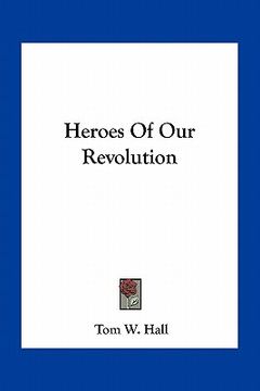 portada heroes of our revolution (en Inglés)