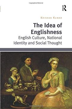 portada The Idea of Englishness: English Culture, National Identity and Social Thought (en Inglés)