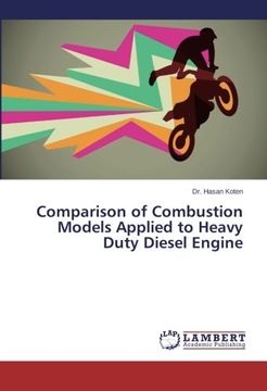 portada Comparison of Combustion Models Applied to Heavy Duty Diesel Engine
