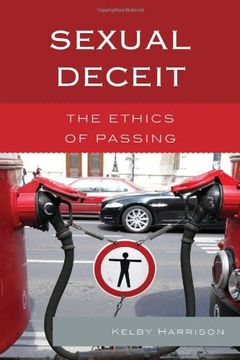 portada sexual deceit: the ethics of passing (en Inglés)