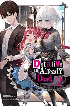 portada The Detective is Already Dead, Vol. 2 (Detective is Already Dead, 2) (in English)