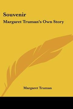 portada souvenir: margaret truman's own story (in English)