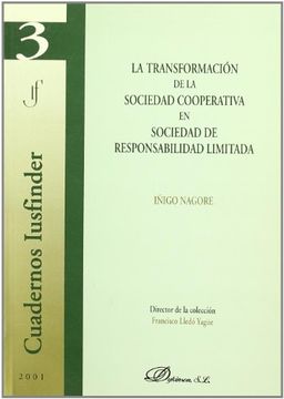 portada Transformacion de la sociedad cooperativa en sociedad de responsabilidad limitada (in Spanish)