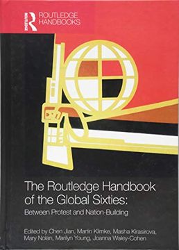 portada The Routledge Handbook of the Global Sixties: Between Protest and Nation-Building (en Inglés)