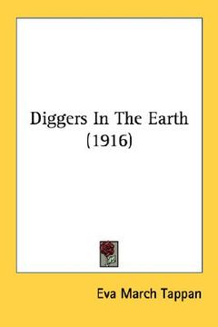 portada diggers in the earth (1916) (en Inglés)