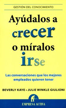 portada Ayudalos a Crecer o Miralos Irse (in Spanish)