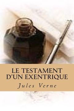 portada Le testament d'un exentrique (en Francés)