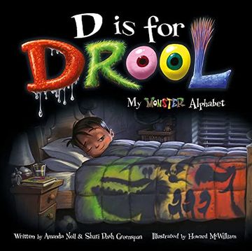portada D is for Drool: My Monster Alphabet (i Need my Monster) (in English)