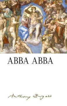 portada Abba Abba: By Anthony Burgess (The Irwell Edition of the Works of Anthony Burgess) 