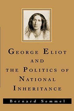 portada George Eliot and the Politics of National Inheritance (in English)