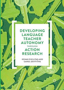 portada Developing Language Teacher Autonomy Through Action Research 