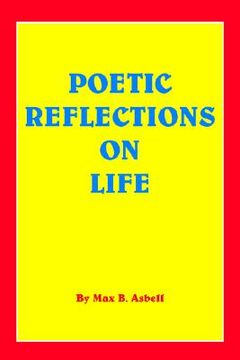portada poetic reflections on life (en Inglés)