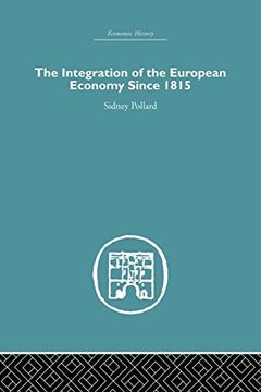 portada The Integration of the European Economy Since 1815