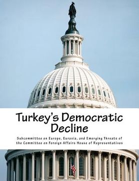 portada Turkey's Democratic Decline (en Inglés)