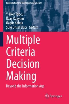 portada Multiple Criteria Decision Making: Beyond the Information Age (in English)