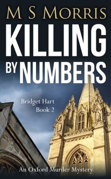 portada Killing by Numbers: An Oxford Murder Mystery: 2 (Bridget Hart) (in English)