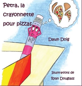 portada Petra, la crayonnette pour pizzas (en Francés)