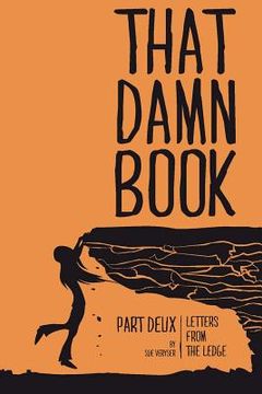 portada That Damn Book Letters From The Ledge Part Deux