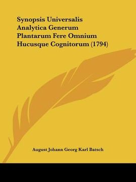 portada Synopsis Universalis Analytica Generum Plantarum Fere Omnium Hucusque Cognitorum (1794) (en Latin)