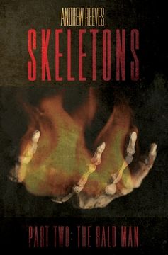 portada Skeletons: Part Two: The Bald Man (in English)