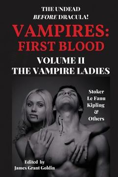 portada Vampires First Blood Volume II: The Vampire Ladies (en Inglés)