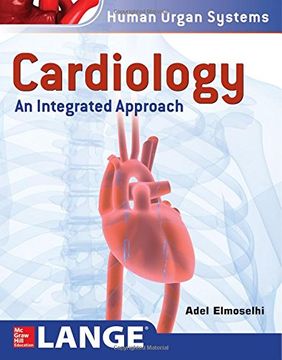 portada Cardiology: An Integrated Approach (Human Organ Systems) (en Inglés)