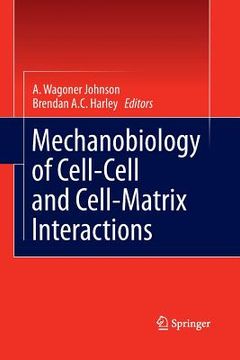 portada Mechanobiology of Cell-Cell and Cell-Matrix Interactions (en Inglés)