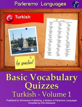 portada Parleremo Languages Basic Vocabulary Quizzes Turkish - Volume 1 (en Turco)