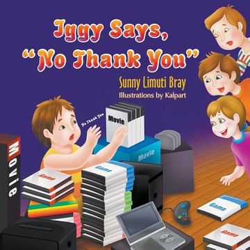 portada Iggy Says, "No Thank You" (en Inglés)