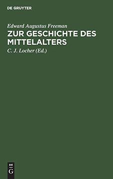 portada Zur Geschichte des Mittelalters: Ausgew Hlte Historische Essays (en Alemán)