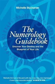 portada The Numerology Guid: Uncover Your Destiny and the Blueprint of Your Life (Paperback) (en Inglés)