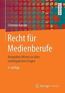 portada Recht für Medienberufe: Kompaktes Wissen zu Allen Rechtstypischen Fragen (en Alemán)