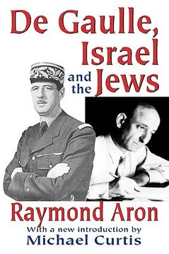 portada de gaulle, israel and the jews (en Inglés)