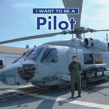 portada I Want to be a Pilot (en Inglés)