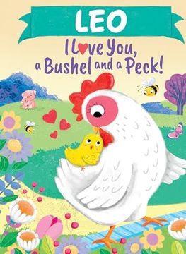 portada Leo I Love You, a Bushel and a Peck! (en Inglés)