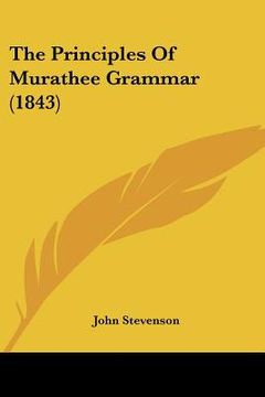 portada the principles of murathee grammar (1843) (en Inglés)