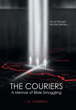portada The Couriers: A Memoir of Bible Smuggling (in English)