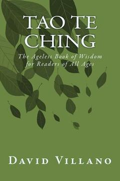 portada Tao Te Ching: The Ageless Book of Wisdom for Readers of All Ages