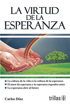 portada La Virtud de la Esperanza / the Power of Hope (Spanish Edition)