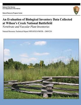 portada An Evaluation of Biological Inventory Data Collected at Wilson's Creek National Battlefield: Vertebrate and Vascular Plant Inventories (en Inglés)