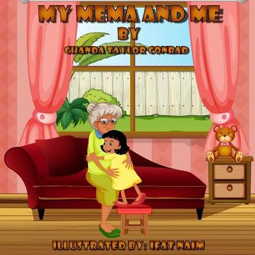 portada My Mema and Me (en Inglés)