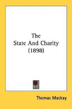 portada the state and charity (1898) (en Inglés)