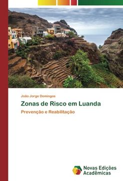 portada Zonas de Risco em Luanda: Prevenção e Reabilitação (en Portugués)