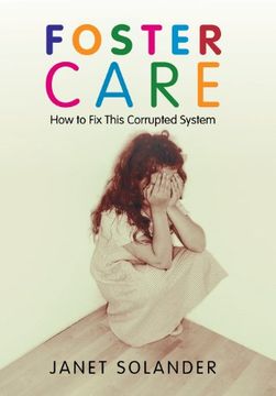 portada Foster Care: How to Fix This Corrupted System
