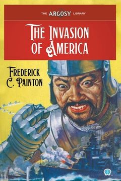 portada The Invasion of America (in English)