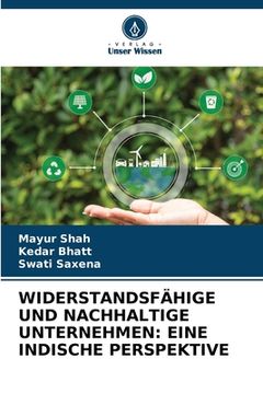portada Widerstandsfähige Und Nachhaltige Unternehmen: Eine Indische Perspektive (in German)