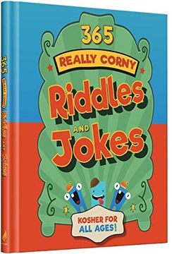 portada 365 Really Corny Riddles and Jokes: Kosher Jokes for all Ages! (en Inglés)