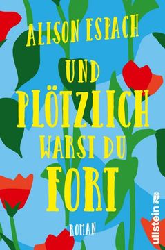 portada Und Plötzlich Warst du Fort (in German)